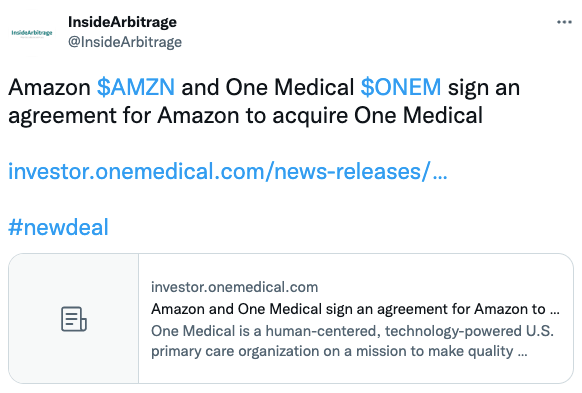 Amazon $AMZN and One Medical $ONEM sign an agreement for Amazon to acquire One Medical