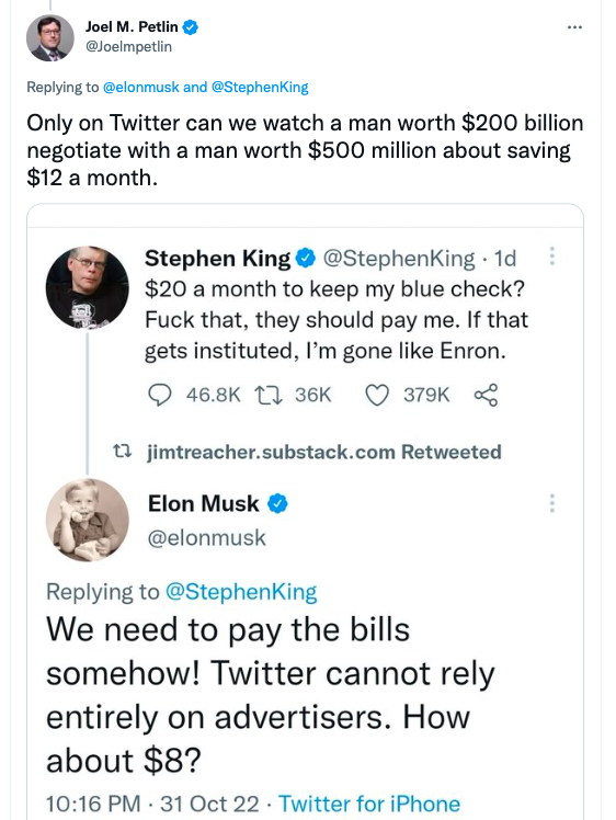 Only on Twitter can we watch a man worth $200 billion negotiate with a man worth $500 million about saving $12 a month.