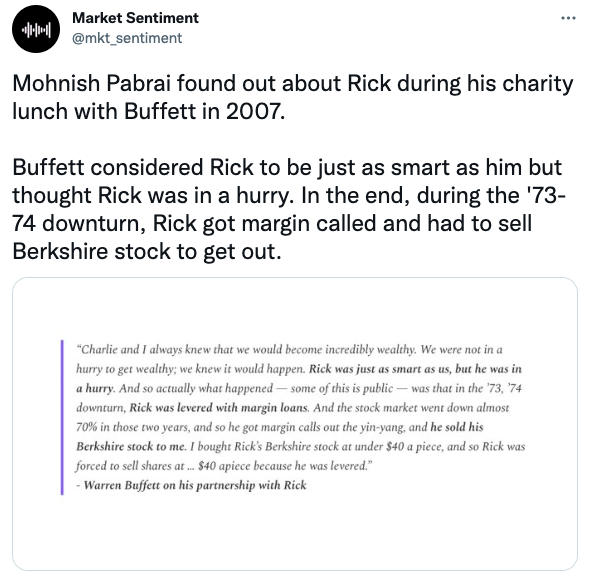 Mohnish Pabrai found out about Rick during his charity lunch with Buffett in 2007. 