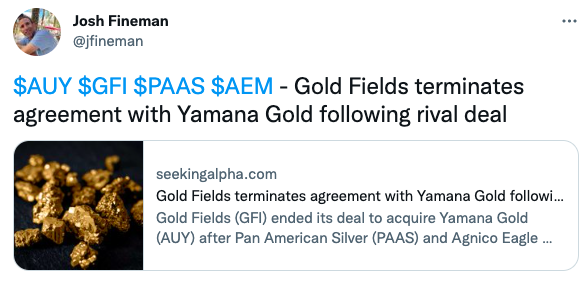 $AUY $GFI $PAAS $AEM - Gold Fields terminates agreement with Yamana Gold following rival deal