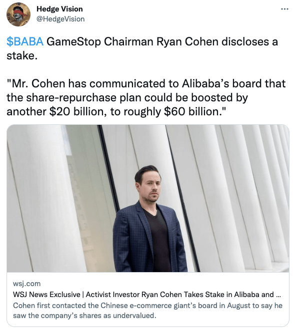 $BABA GameStop Chairman Ryan Cohen discloses a stake.