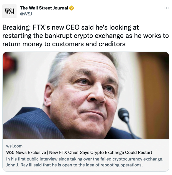 FTX's new CEO said he's looking at restarting the bankrupt crypto exchange as he works to return money to customers and creditors