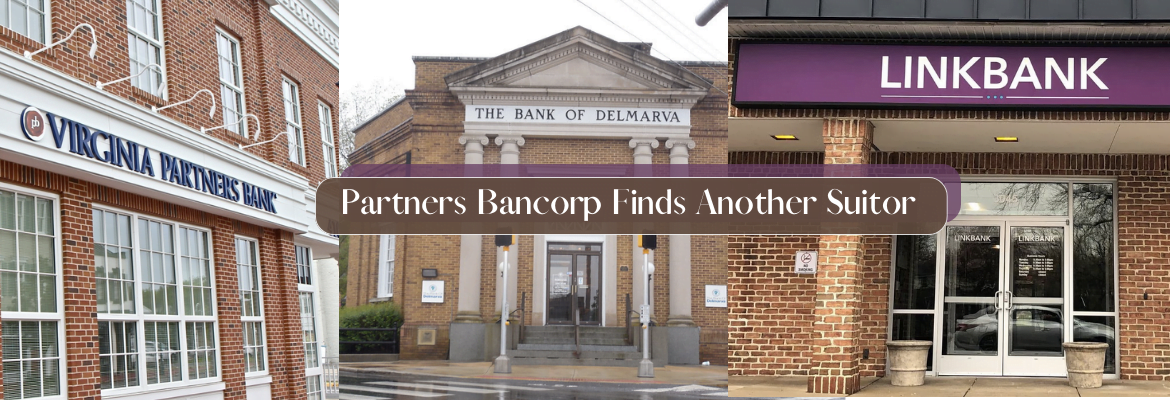 Partners Bancorp Finds Another Suitor - Merger Arbitrage Mondays