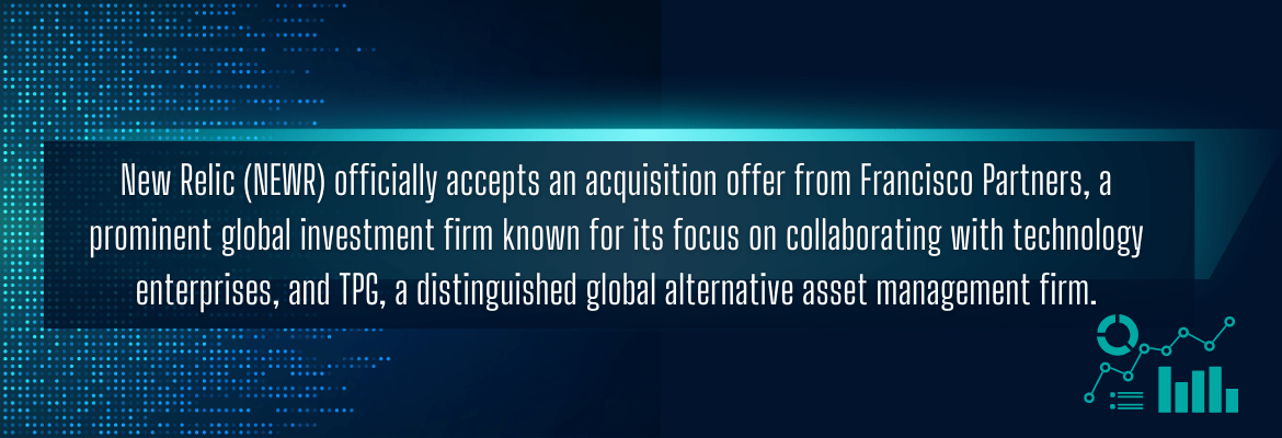 New Relic Set to Be Acquired by Francisco Partners and TPG - Merger Arbitrage Mondays