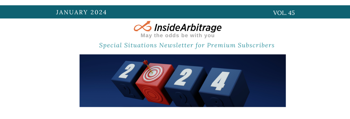 InsideArbitrage Special Situations Newsletter: January 2024