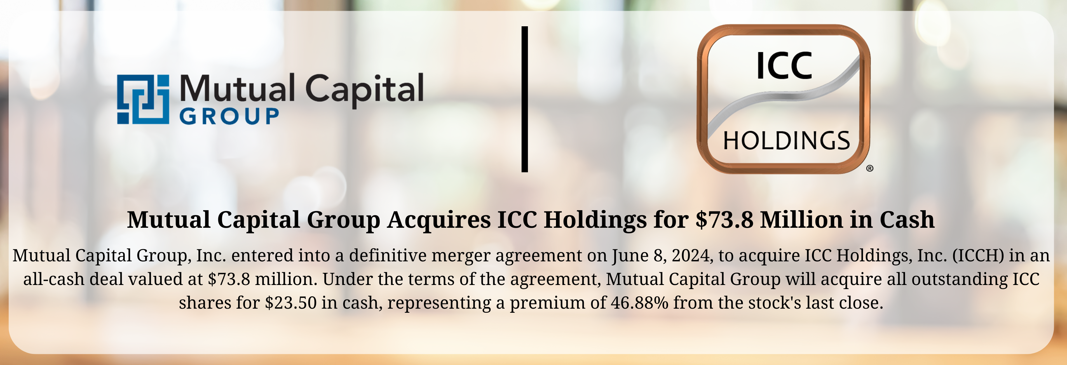 Mutual Capital Group - ICC Holdings Merger