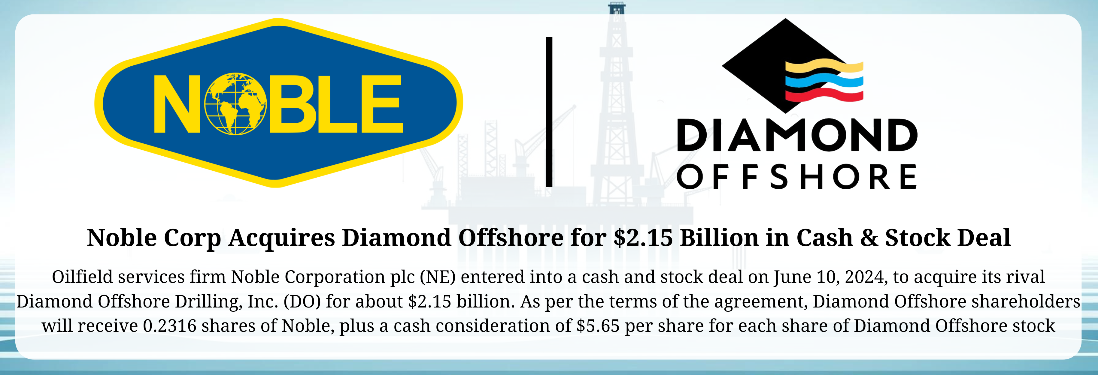 Noble - Diamond Offshore Merger