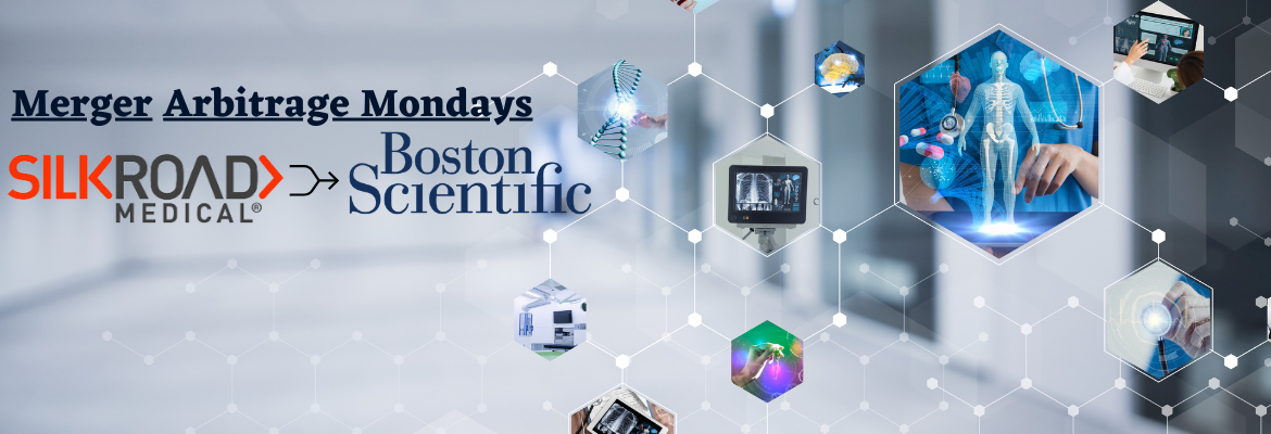 Merger Arbitrage Mondays