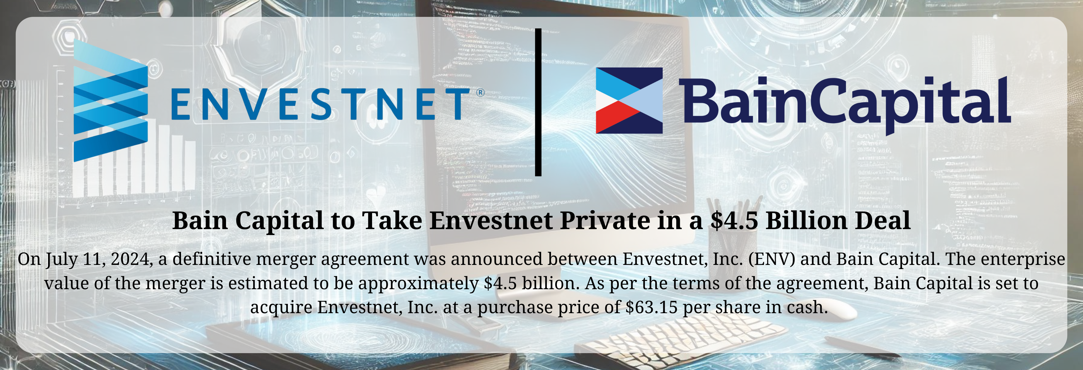 Bain Capital - Envestnet Merger