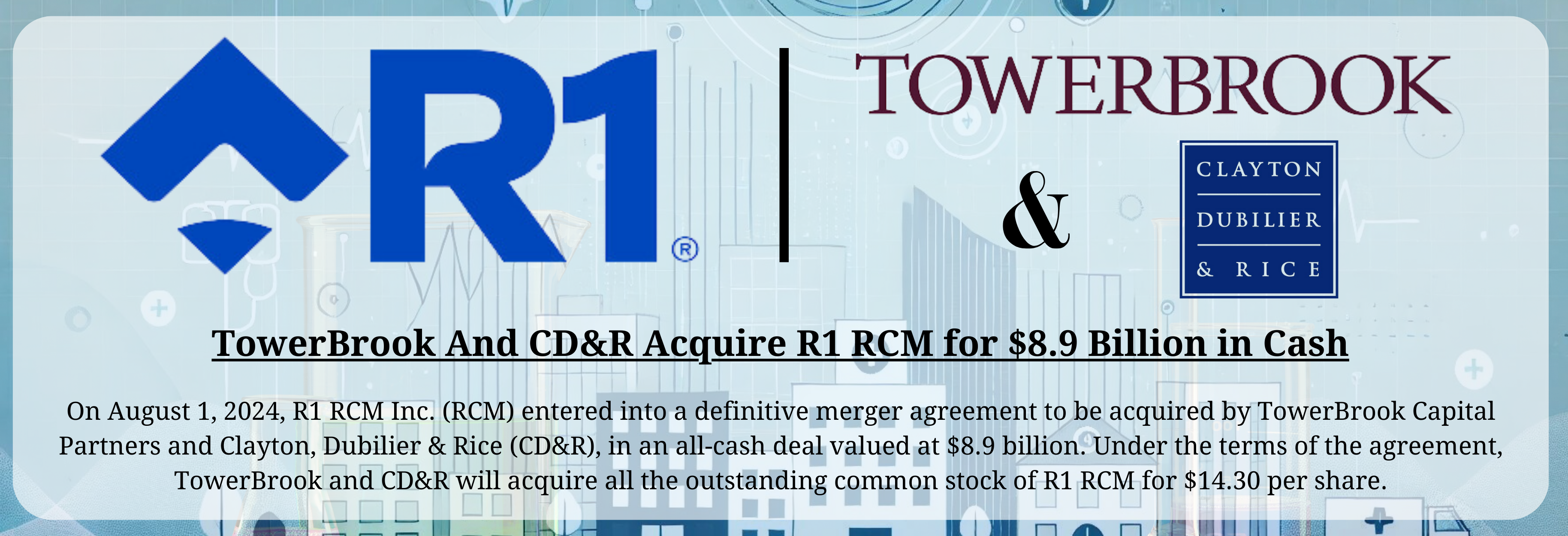 TowerBrook, CD&R - R1 RCM Merger