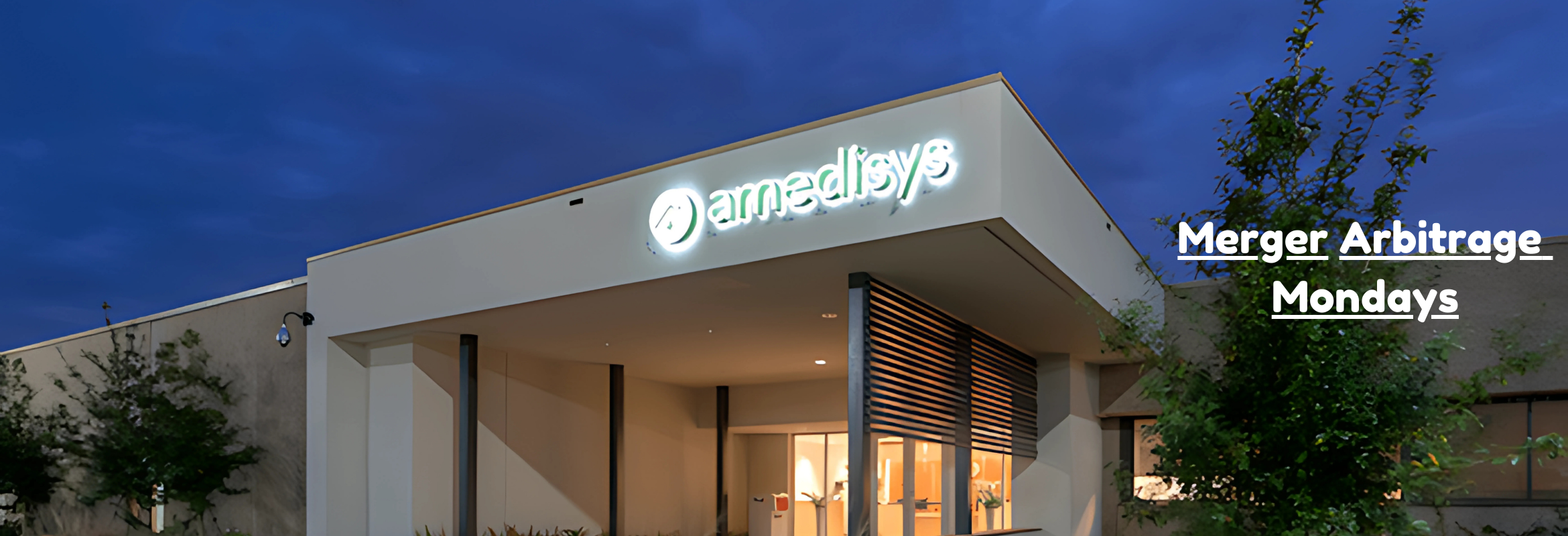 Merger Arbitrage Mondays