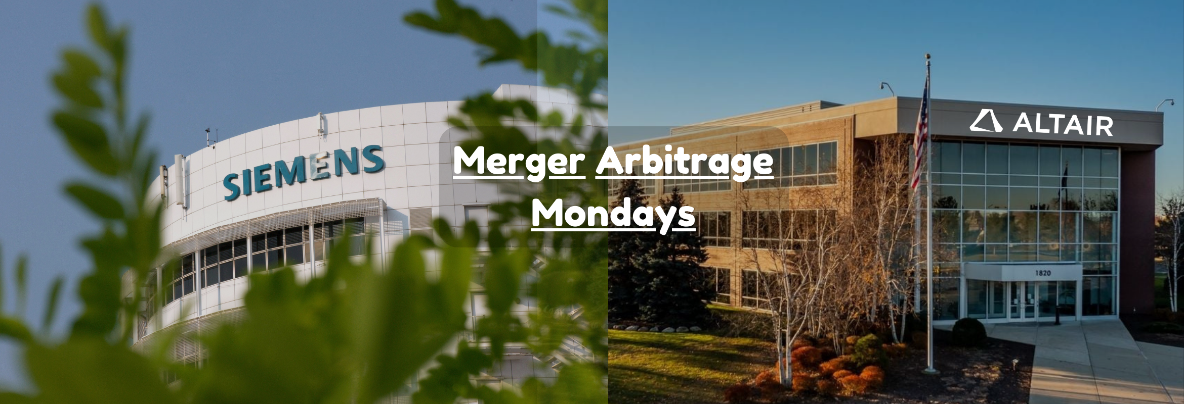 Merger Arbitrage Mondays