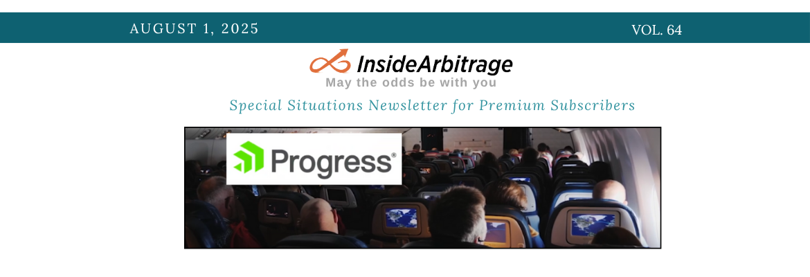 InsideArbitrage Special Situations Newsletter August 2025