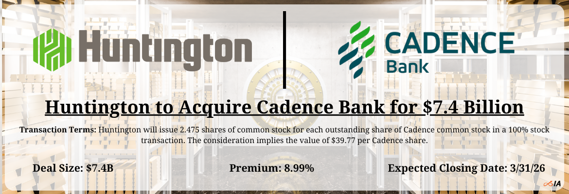 Huntington - Cadence Bank Merger
