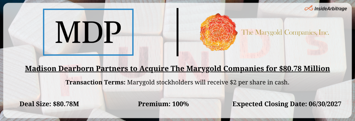 Madison Dearborn Partners - The Marygold Companies Merger